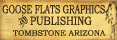 Goose Flats Graphics & Publishing